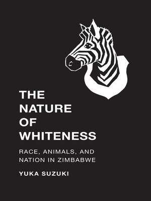 cover image of The Nature of Whiteness